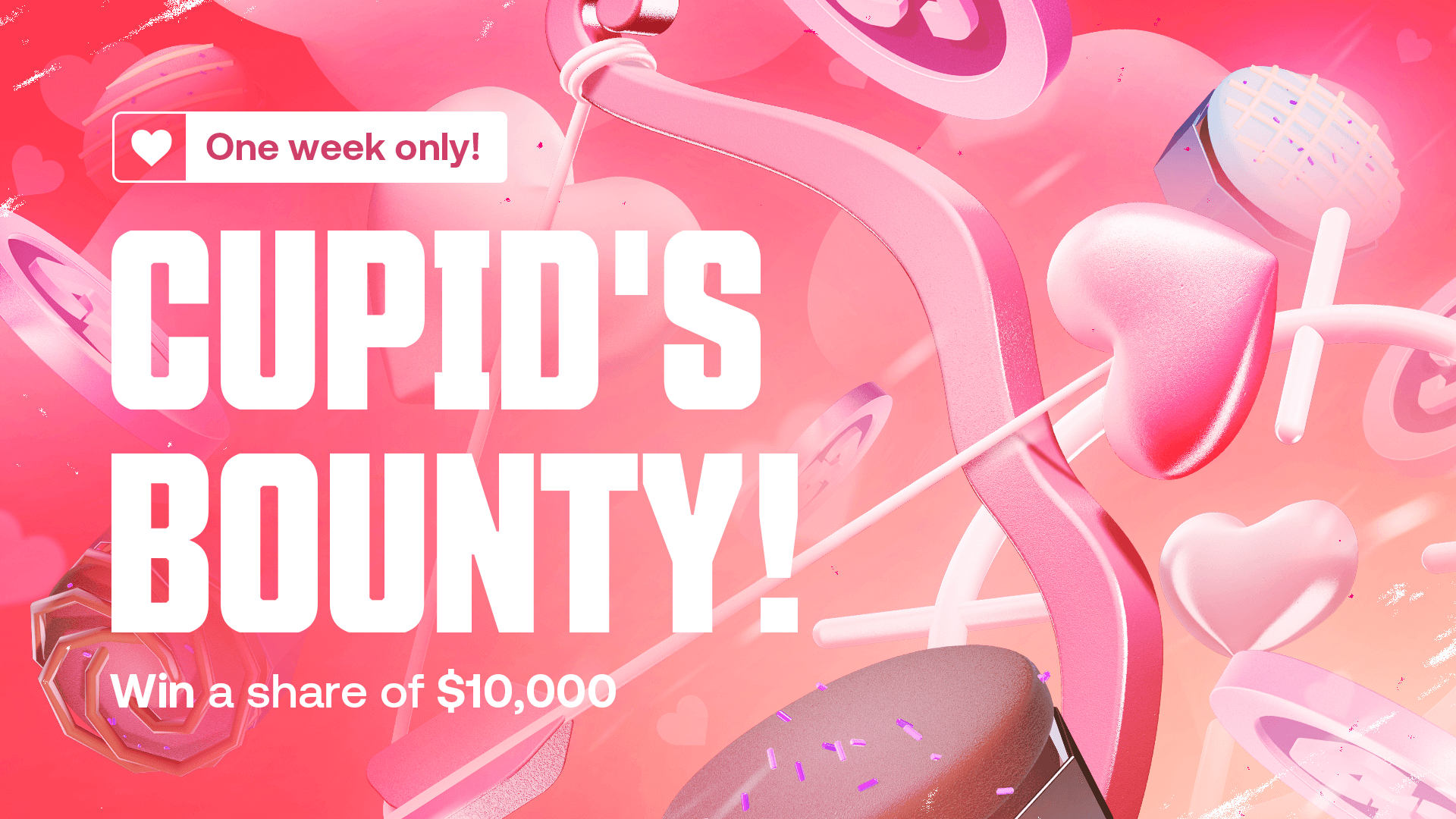 Cupids Bounty!